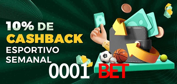 10% de bônus de cashback na 0001 Bet